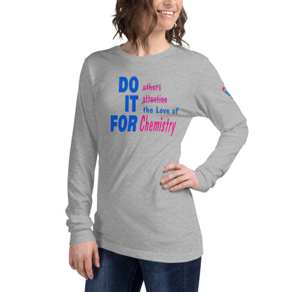 Do it for & logo-Unisex Long Sleeve Tee